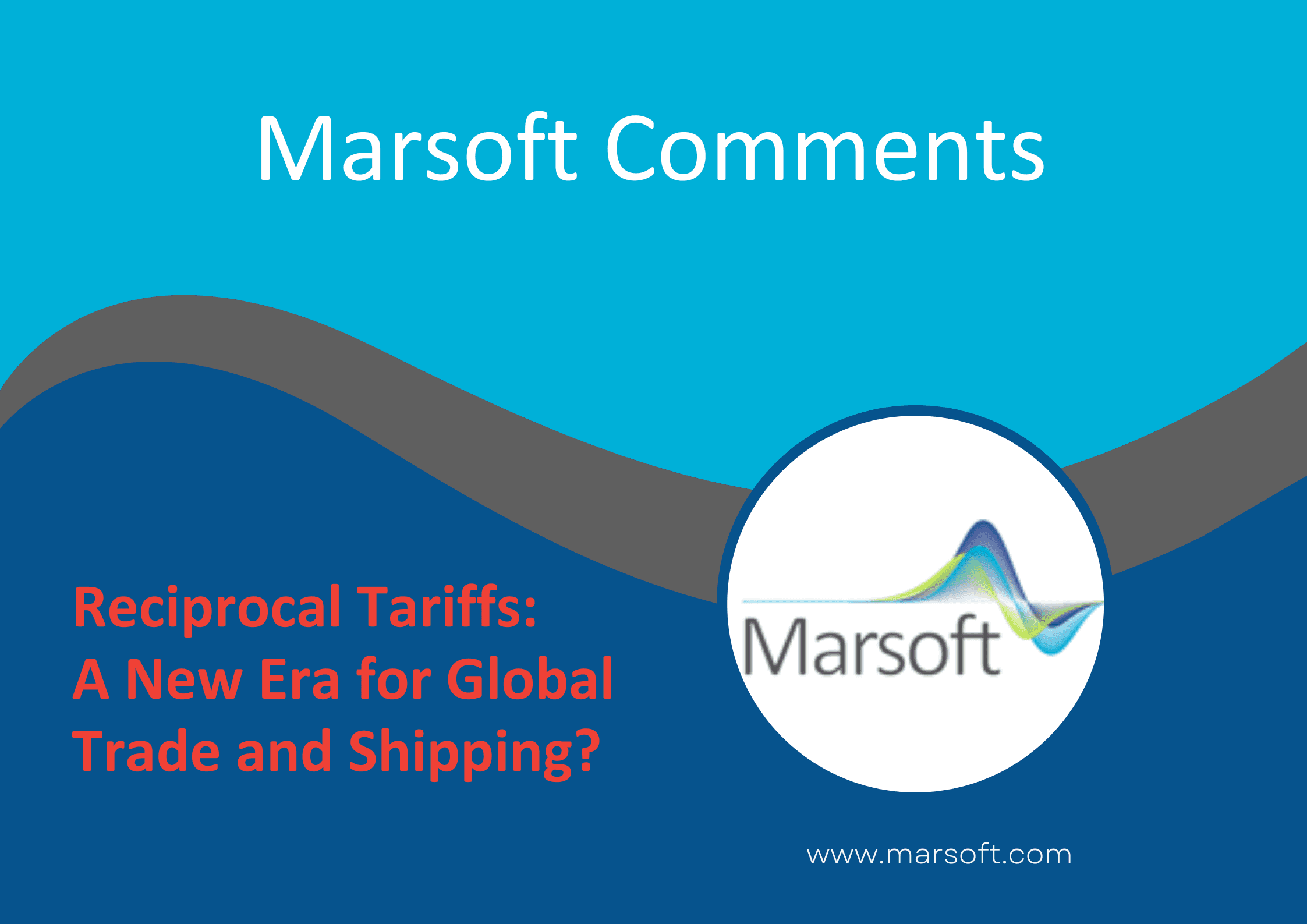 Reciprocal Tariffs: A New Era for Global Trade and Shipping?